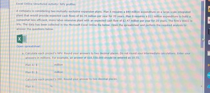  a. calculate each projects npv. round your answer to two decimal