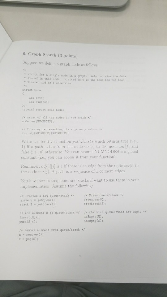  write an iterative function pathExists which returns true 6. Graph Search