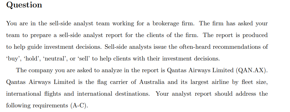  Conduct Qualitative Analysis: Using economic, industry and firm based analysis, estimate
