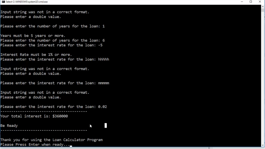 double loanAmount; public static double years; public static double interest; static void