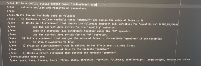 returns boolean and receives no parameters. * * Write the method body