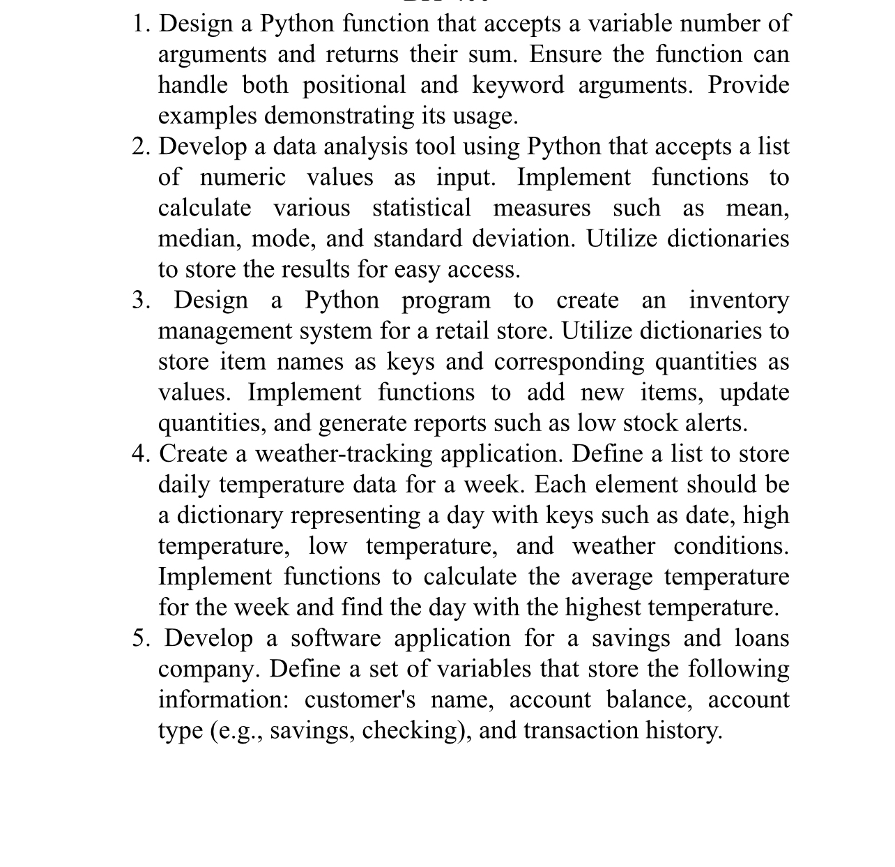  Design a Python function that accepts a variable number of arguments