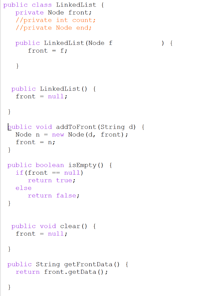 in the lectures. You will add these two methods to the LinkedList