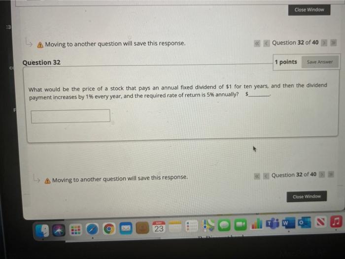 full answer no rounding Close Window A Moving to another question will