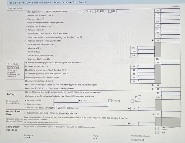 Presidential Election Fund, unless otherwise stated in the problem. Assume all taxpayers