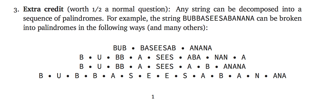  3. Extra credit (worth 1/2 a normal question): Any string can