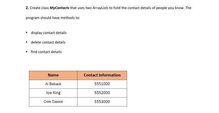  Java Language> This is an exercise about -ArrayList- Please solve 2&3