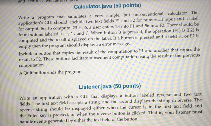  Please write this in java. and lecture as well as ofnl
