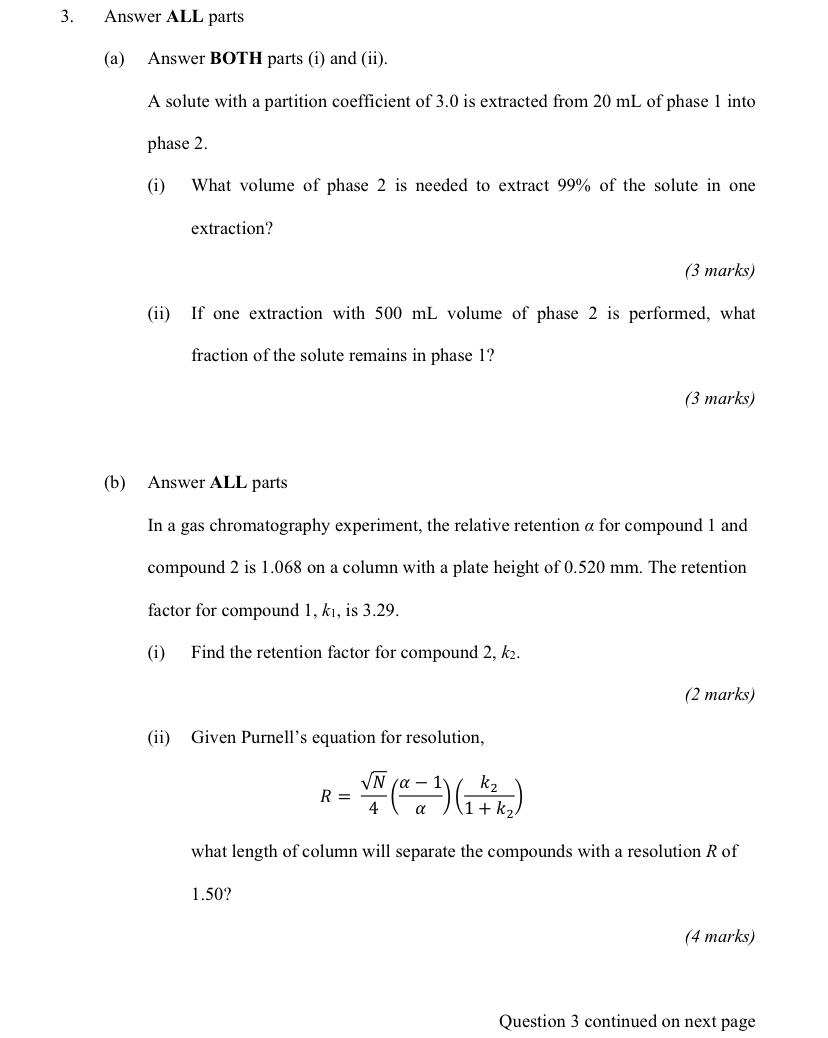 can someone answer part b,c, and d? 3. Answer ALL parts (a)