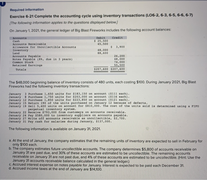  Required information Exercise 6-21 Complete the accounting cycle using inventory transactions