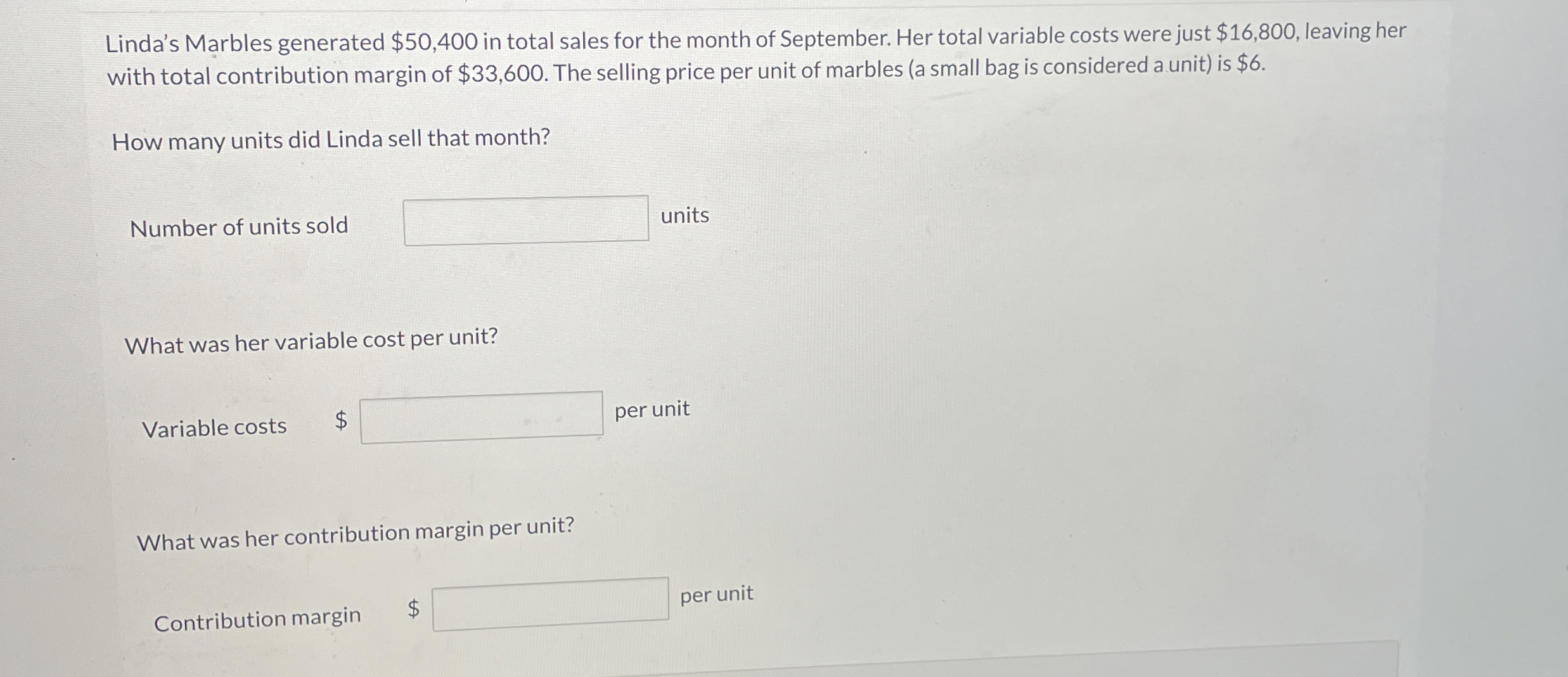  Linda's Marbles generated $50,400 in total sales for the month of