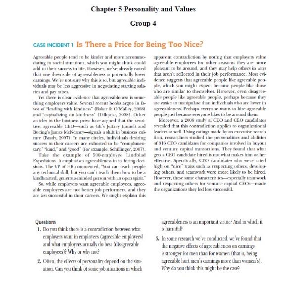  Chapter 5 Personality and Values Group 4 CASE InCIDENT 1 Is
