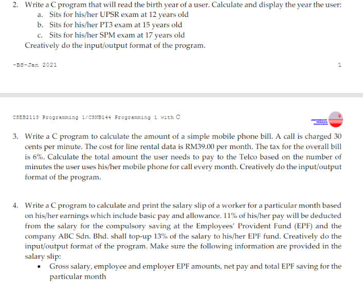 plz help me 2. Write a C program that will read the