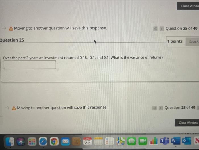 full answer no rounding Close Windo A Moving to another question will