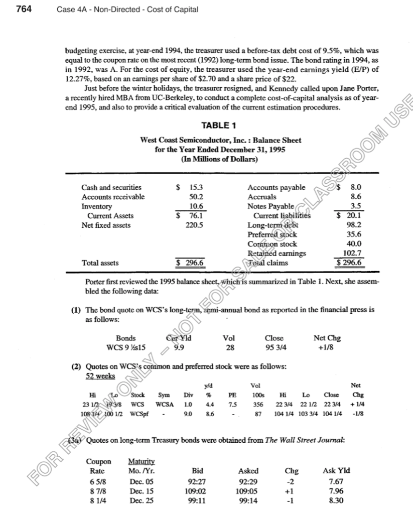 b) Find WACC using re. 764 Case 4A - Non-Directed- Cost of