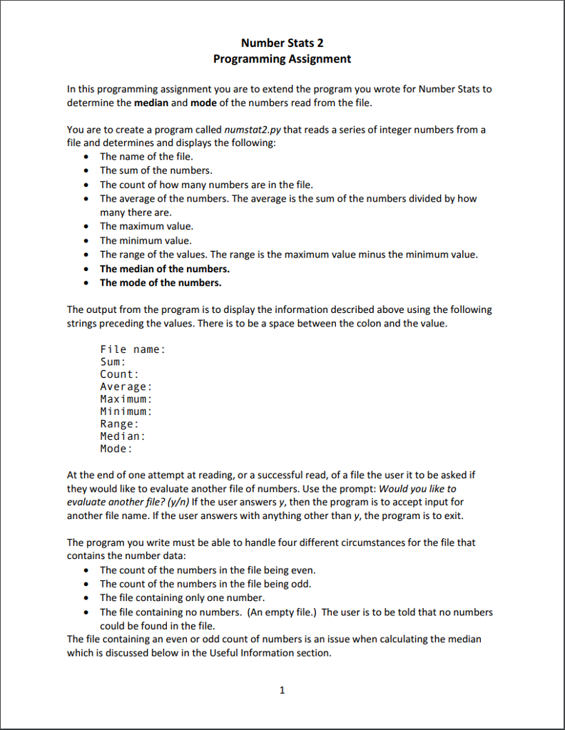 Please help me with this python works ,appreciate. Number Stats 2 Programming