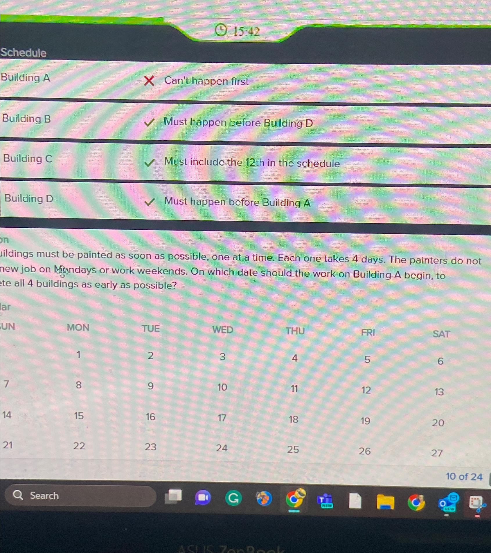  (1)15:42 Schedule Building A X Can't happen first Building B Must