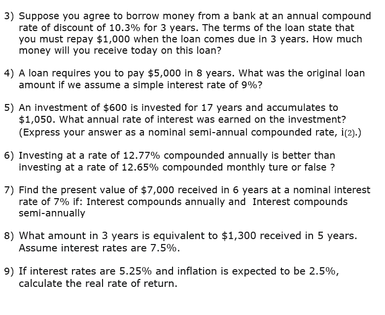 Please Provide detailed step-by step solution for each 3) Suppose you agree