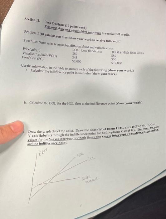 please answer all questions for this problem with work for this study