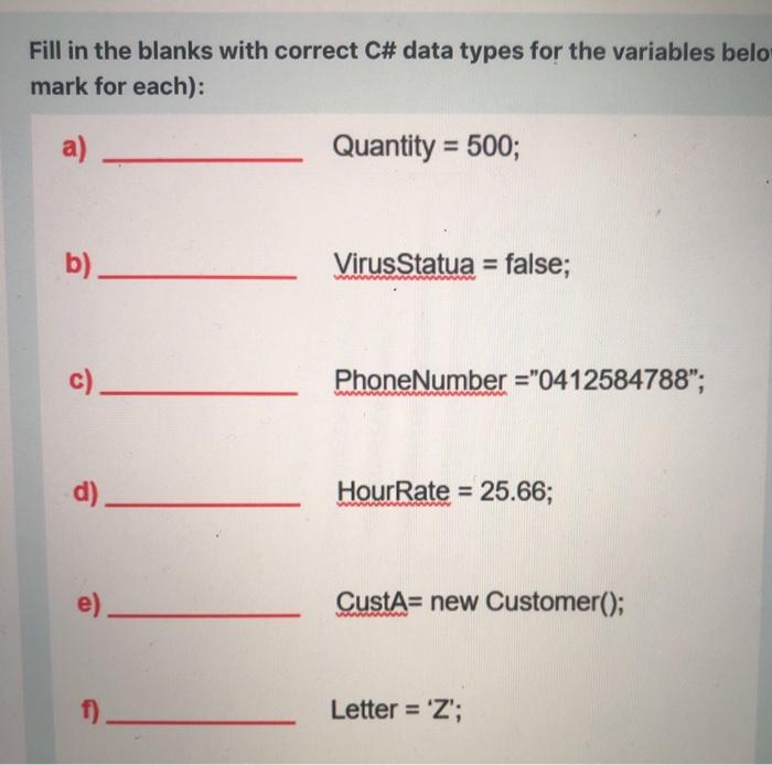  Fill in the blanks with correct C# data types for the