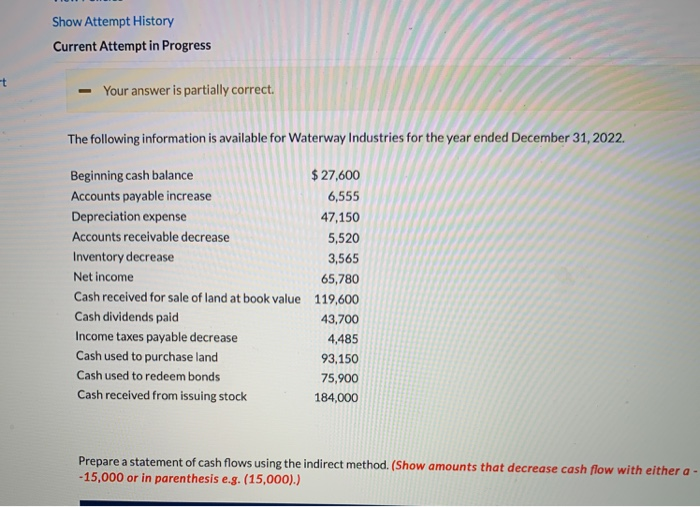  Show Attempt History Current Attempt in Progress t Your answer is