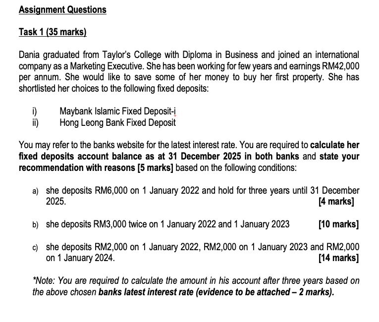 Assignment Questions Task 1 (35 marks) Dania graduated from Taylor's College