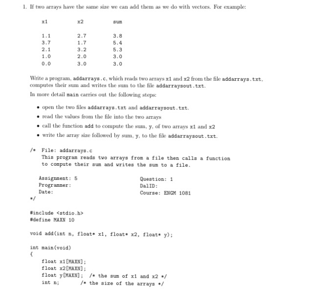  PLEASE USE very simple C programming. NO STRINGS AND PLEASE USE