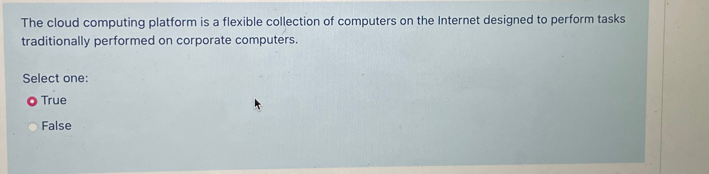  The cloud computing platform is a flexible collection of computers on