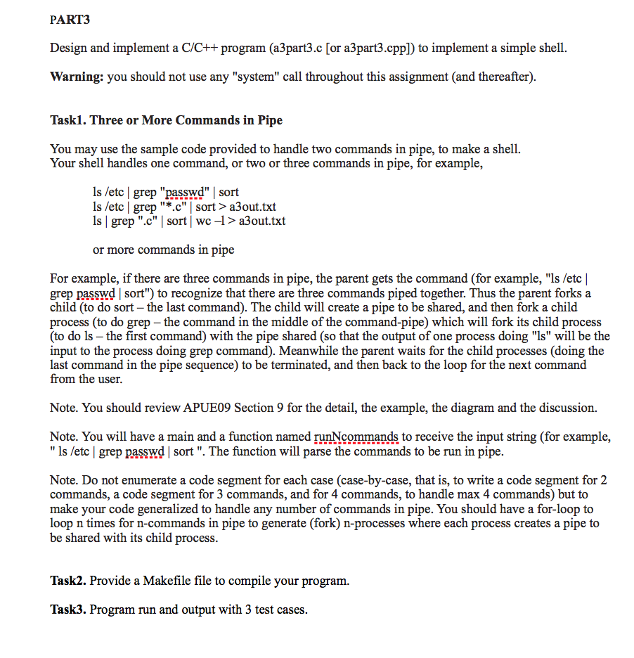  PART3 Design and implement a C/C++ program (a3part3.c [or a3part3.cppl) to