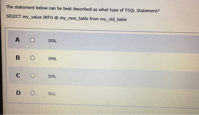  The statement below can be best described as what type of