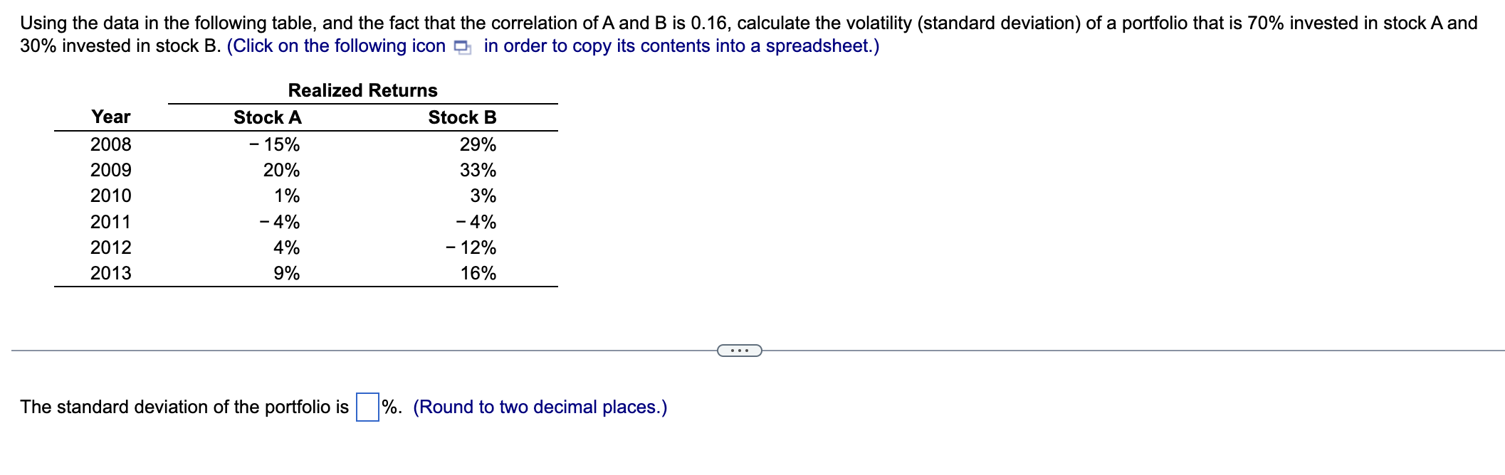  Using the data in the following table, and the fact that
