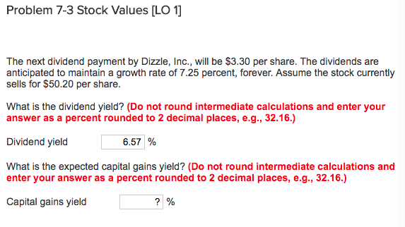  Problem 7-3 Stock Values [LO 1] The next dividend payment by