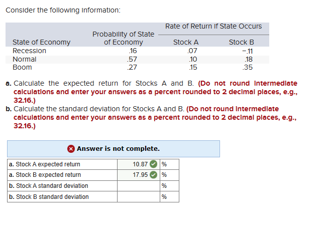  Consider the following information: a. Calculate the expected return for Stocks