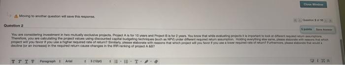  Close Window Moving to another question will save this response Son