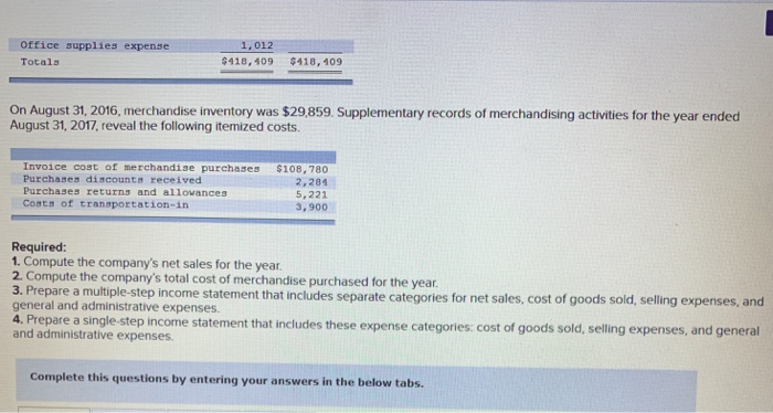 P4 alley Company's adjusted trial balance on August 31, 2017, ts fiscal