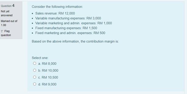please select the correct answer from the options given Question 4 Not