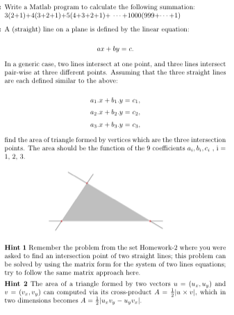 Answer using Matlab language only. Write a Matlabprogram to calculate the following