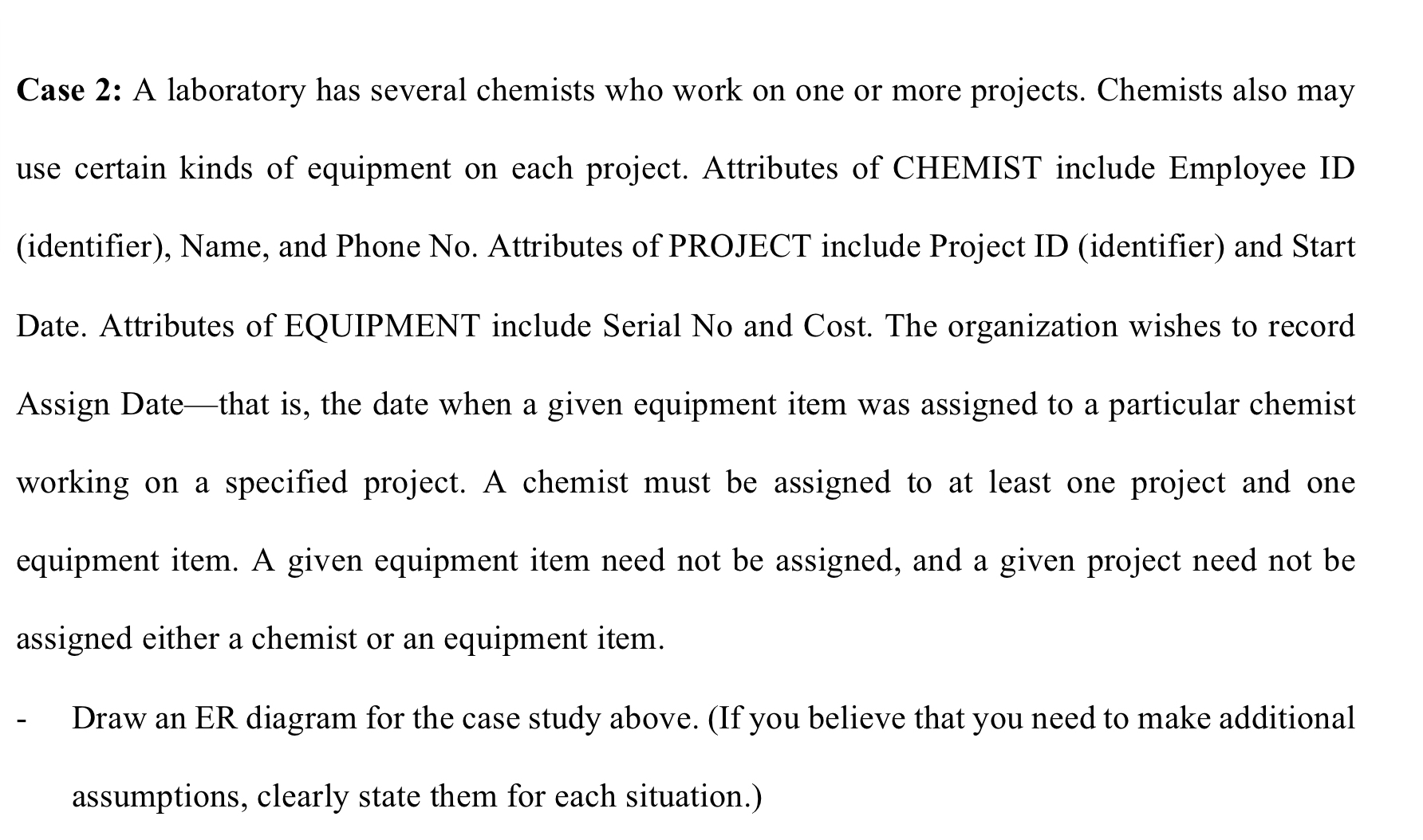  ( please draw it by hand ) Case 2: A laboratory