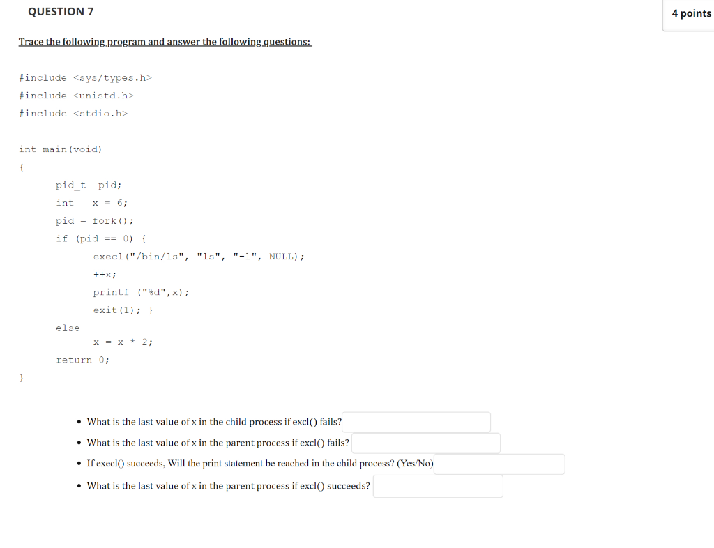  QUESTION 7 4 points Trace the following program and answer the