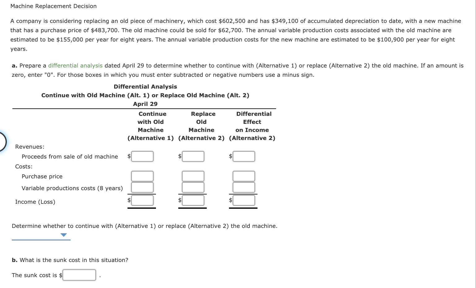  Machine Replacement Decision A company is considering replacing an old piece