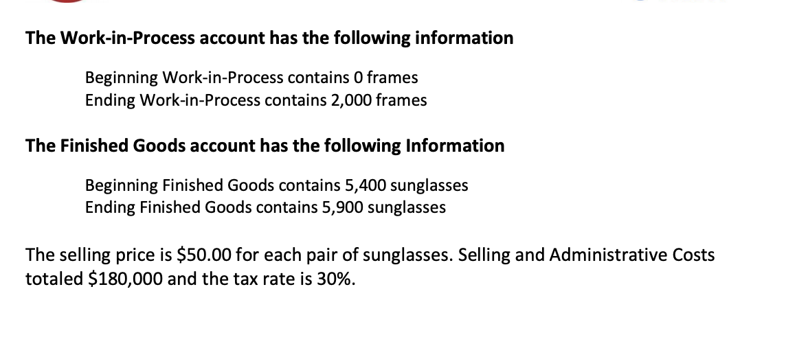 AND Dollars c) Cost of Goods Sold d) Over/Under Applied Manufacturing Overhead