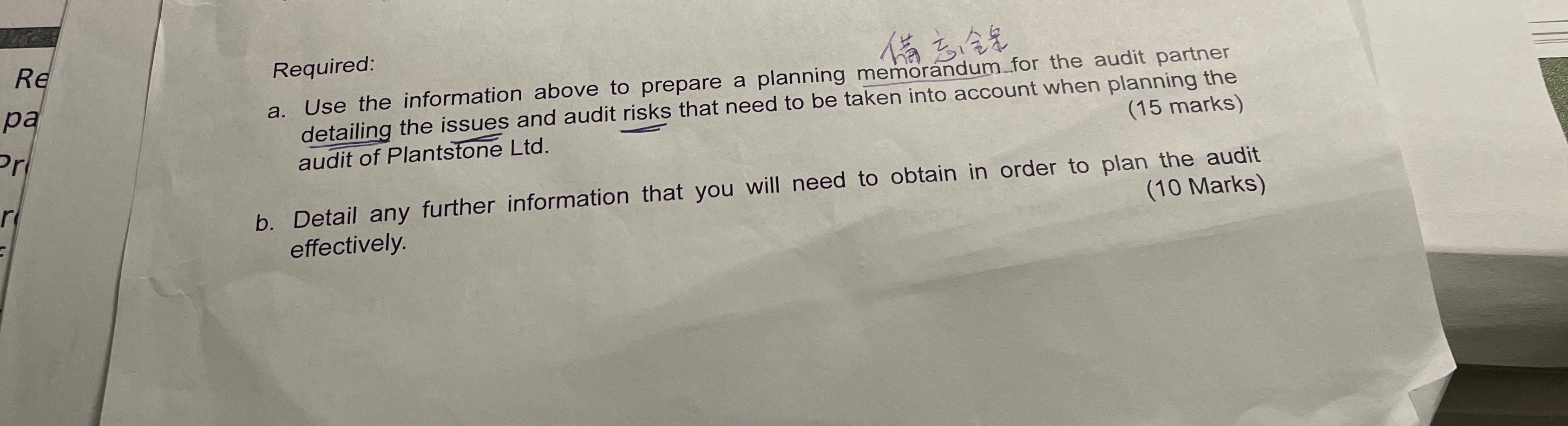  Required: a. Use the information above to prepare a planning memorandum