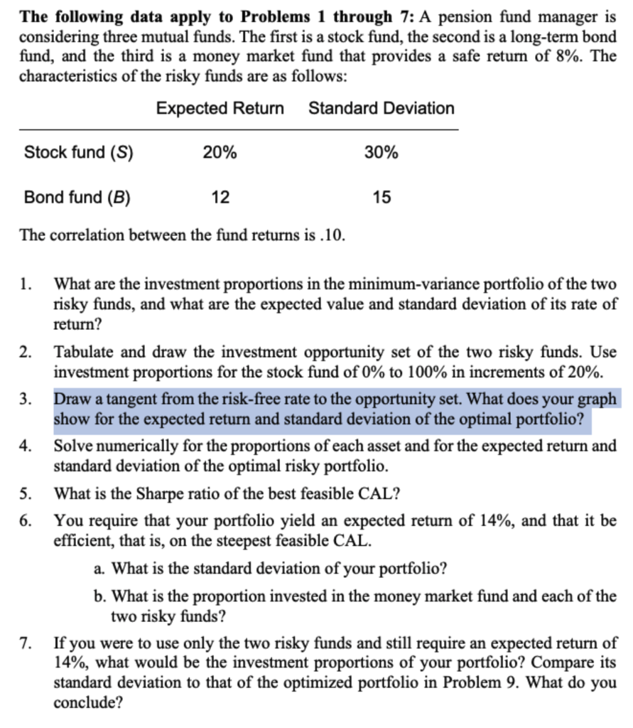  Explain using excel (show formulas please) The following data apply to
