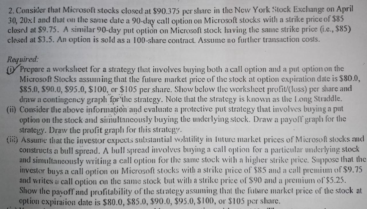 I need the answer as soon as possible 2. Consider that Microsoft