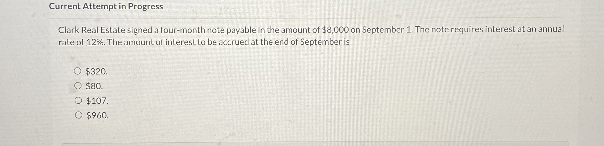  Current Attempt in Progress Clark Real Estate signed a four-month note