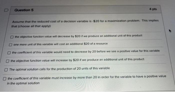5 units. This implies that: this constraint has exceeded its minimal requirement