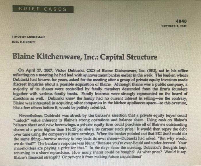  Structure case study and answer the following 4 questions. 1. Do