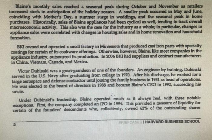 the primary advantages and disadvantages of such a move? 3. Consider the