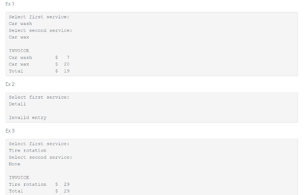 usable. (in python) 4.17 LAB: Program: Automobile service invoice (edited) Produce an
