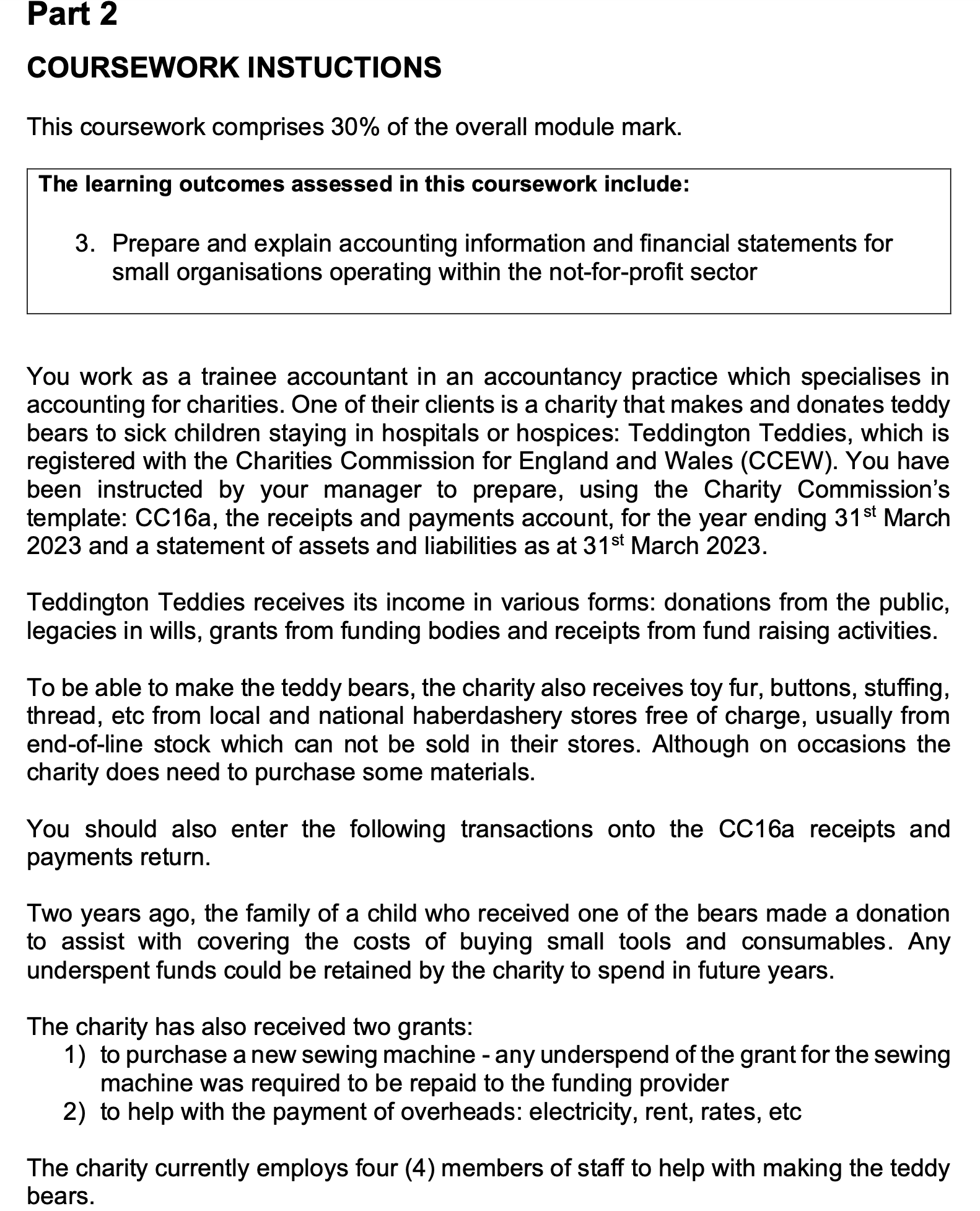  The learning outcomes assessed in this coursework include: 3. Prepare and